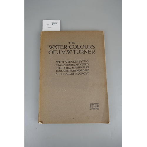 237 - The Water-Colours of J.M.Turner book