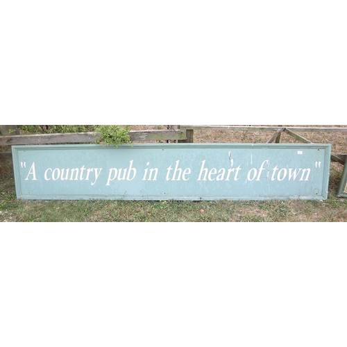 478 - A large Country Pub in Town sign - Approx size: 300cm x 54cm