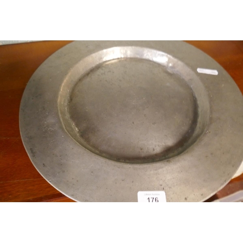 176 - Early pewter dish approx diameter 42cm