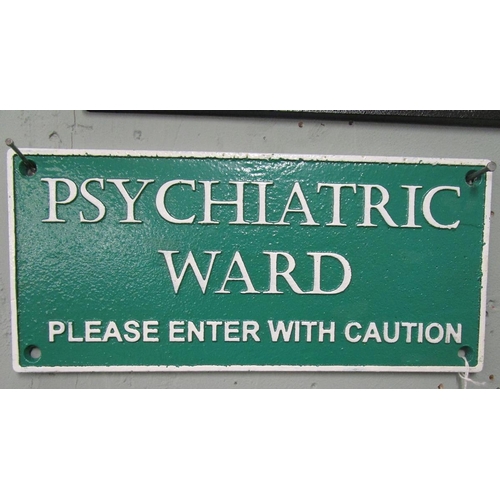 297 - Cast iron Psychiatric ward sign