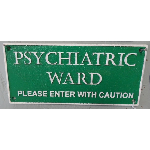 323 - Cast iron psychiatric ward sign