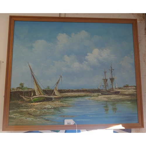 353 - Oil on canvas - Harbour scene signed Conrad - Approx image size: 61cm x 51cm