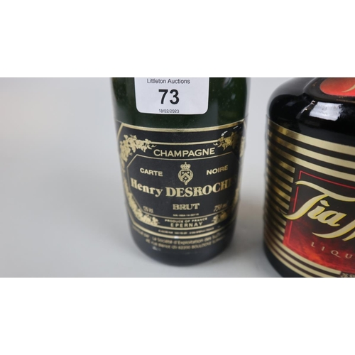 73 - Bottle of Henry Desroches Brut together with bottle of Tia Maria liquor