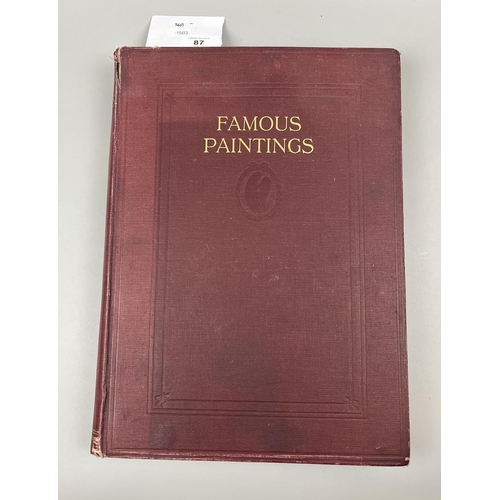 87 - Famous painting book - Selected works from the worlds galleries and reproduced here