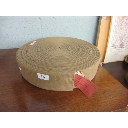 322 - 82 meter roll of ex army webbing