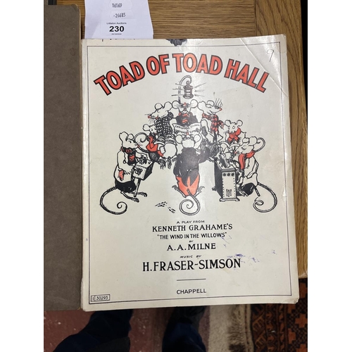 230 - 3 music sheet books - Toad of Toad Hall, Teddy Bear & other songs & The Hums of Pooh