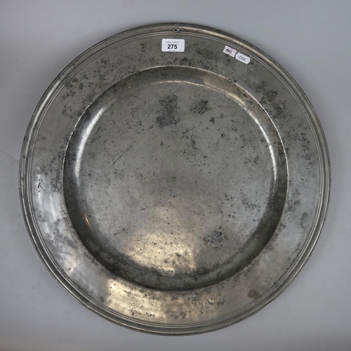 275 - 17thC triple reeded pewter charger - Approx diameter 52cm