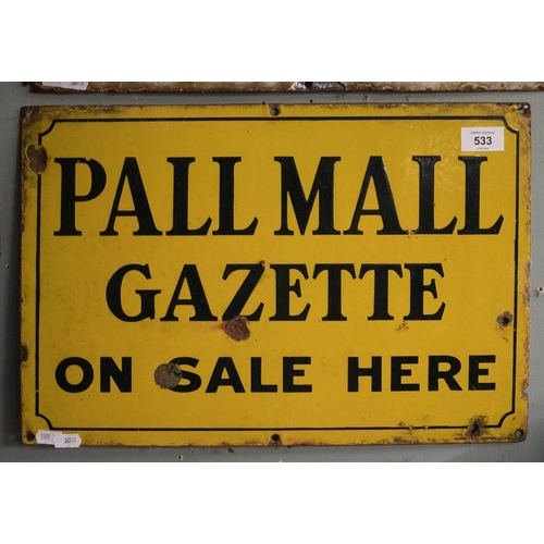533 - Original 'Pall Mall Gazette' enamel sign - Approx 46cmX31cm