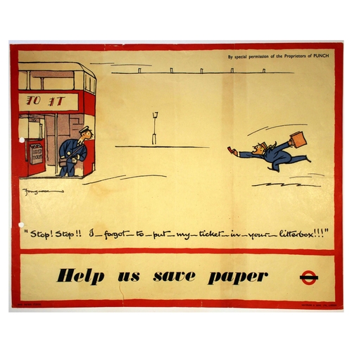 16 - London Underground Poster Fougasse Help Us Save Paper WWII Double Decker Bus. Original vintage Londo... 