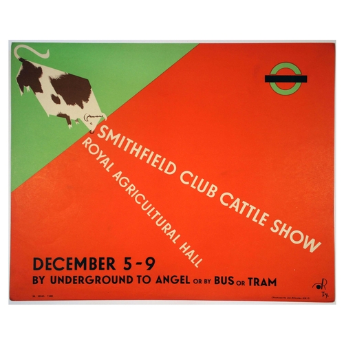 74 - London Underground Poster Reimann School Smithfield Club Cattle Show Royal Agricultural Hall. Origin... 