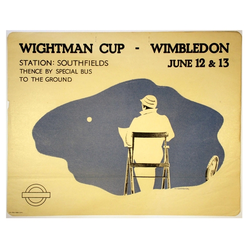 93 - London Underground Poster Carpenter Tennis Wightman Cup Wimbledon Umpire. Original vintage London Tr... 