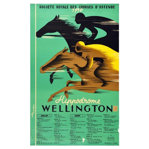 Sport Poster Hippodrome Wellington France Horse Racing Jockey. Original vintage sport poster for horse racing at the Royal Racing Society of Ostend Hippodrome Wellington / Societe Royale des Courses d'Ostende Hippodrome Wellington, featuring a dynamic illustration of contrasting yellow and black jockeys racing on horses set over teal background, with the racing schedule listed for months of July and August 1956. Printed by Unitas S.A. Ostende. Good condition, folds, tears, creasing, paper skimming, paper losses on edges, stamp on right side. Country of issue: France, designer: Will Bosschem, size (cm): 99x62, year of printing: 1956.
