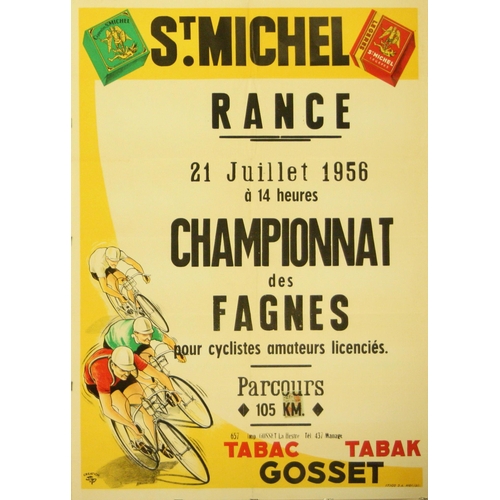 Sport Poster Bycicle Racing Championat des Fagnes. Original vintage poster for an amateur cycling competition in Fagnes, northern France by the border with Belgium: Championnat des Fagnes, Rance, 21 July 1956, pour cyclistes amateurs licencies, parcours 105 km. Event sponsored by St Michel, Tabac Gosset Tabak. Text and image of three men wearing red, green and white shirts racing by on their bikes. Creation JBP. Good condition, folded. Country:France. Year:1956. Designer:JBP. Size (cm):72.5x52.5