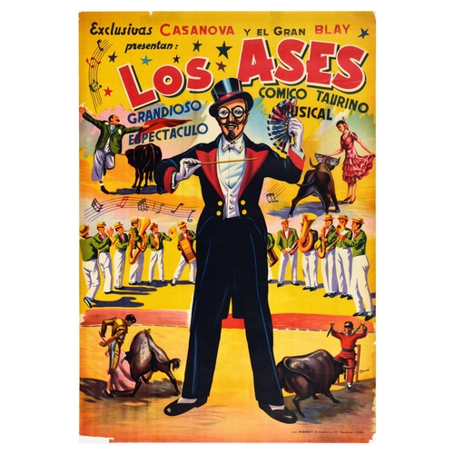 59 - Advertising Poster Los Ases Musical Comedy Circus Bullfighting Performance Show. Original vintage ad... 