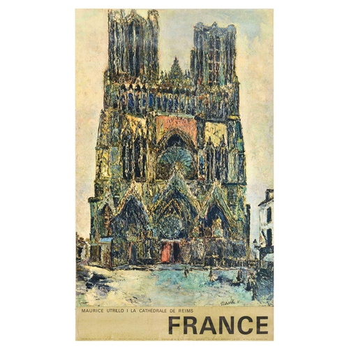 Travel Poster Reims Cathedral France Notre Dame Gothic. Original vintage travel poster for France, featuring a stunning  colourful artwork by a French painter of School of Paris Maurice Utrillo (1883-1955), depicting an excellent example of the High Gothic architecture - Reims Cathedral also called Notre-Dame de Reims Cathedral, a UNESCO World Heritage protected Roman Catholic cathedral in the city of Reims, it was build between 1211-1345. Photo by Braun, collage by Prof. W. Hadorn, Berne. Published by Ministry of Public Works and Transport - General Commission for Tourism. Printed by Braun Et Cie, Mulhouse, Paris. Fair condition, creasing, tears, foxing. Country of issue: France, designer: Maurice Utrillo , size (cm): 100x62, year of printing: 1960s.