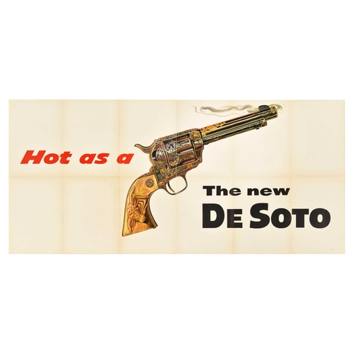 72 - Advertising Poster Hot As A Smoking Gun The New DeSoto Chrysler Car. Original vintage car advertisin... 