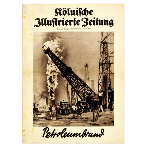 25 - Advertising Poster Kolnische Illustrierte Zeitung Petroleum Fire. Original vintage advertising poste... 