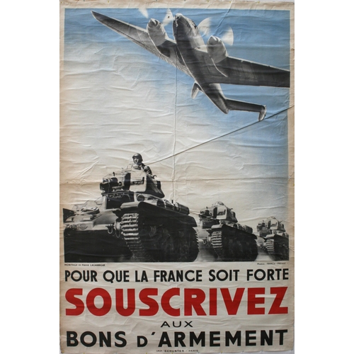 Propaganda Poster Armament Bond Tank Airplane France Photomontage. Original vintage propaganda poster: Pour que la France soit forte Souscrivez aux bons d'Armement. Photomontage advertising raising money for a military bond. Artwork by Pierre La Garrigue. Printed by Schuster, Paris. Features a bomber plane in the sky over a colonnade of tanks.  Acceptable condition, folds, tears and bumps, backed on synthetic cloth. Country: France, Year: 1939, Artist: Pierre Lagarrigue, Size (cm)119.5x80.