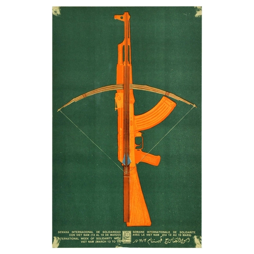 Propaganda Poster OSPAAAL Vietnam Solidarity Crossbow Rifle. Original vintage propaganda poster issued by OSPAAAL - Organisation of Solidarity with the People of Asia, Africa and Latin America, a Cuban political movement founded in Havana in 1966, created to fight globalisation, imperialism, neoliberalism and defend human rights. The poster titled International Week of Solidarity with Viet Nam March 13 to 19, featuring an illustration of a bow and arrow attached to an orange automated machine gun set over green background. Good condition, paper skimming, minor creasing. Country of issue: Cuba, designer: Jesus Forjans, size (cm): 53x33, year of printing: 1969.