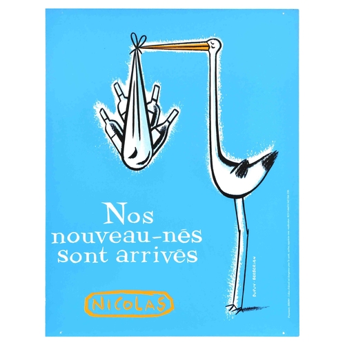 Advertising Poster Nicolas New French Wine France Alcohol Stork Delivery. Original vintage advertising poster for Nicolas wine retailer � Nos nouveau-nes sont arrives / Our babies have arrived � featuring a great illustration by French cartoonists Philippe Dupuy (b.1960) and Charles Berberian (b.1959) depicting a stork holding a parcel with alcohol bottles set over light blue background. Good condition, creasing, paper losses. Country of issue: France, designer: Dupuy-Berberian, size (cm): 100x80, year of printing: 1990s.