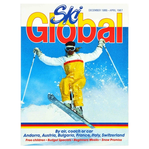 Travel Poster Ski Global Skiing Tour Slope Winter Sports. Original vintage travel poster for Ski Global December 1986 � April 1987, featuring a dynamic photograph of a lady in a yellow and white ski suit jumping up, with information on destinations and specials below the image. Excellent condition. Country of issue: UK, designer: Unknown, size (cm): 58x44, year of printing: 1986.