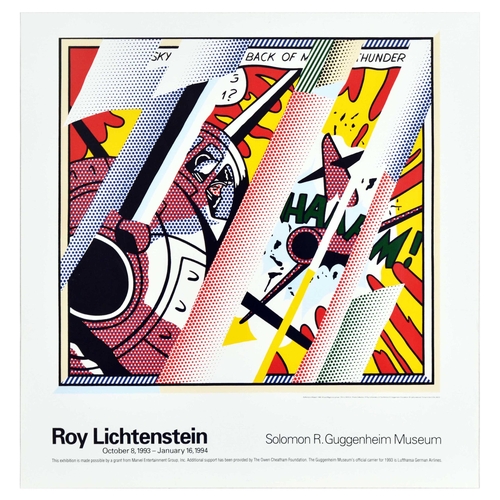 Advertising Poster Roy Lichtenstein Guggenheim. Original vintage poster advertising a Roy Lichtenstein retrospective exhibition that took place from October 8 1993 - January 16 1994 at the Solomon R. Guggenheim Museum - Design features iconic artwork from Roy Lichtenstein (1923-1997) titled Reflections: Whaam! from 1968. The exhibition was made possible by a grant from Marvel Entertainment Group Inc and additional support was provided by the Owen Cheatham Foundation. The Guggenheim Museum's official carrier for 1993 was Lufthansa German Airlines. Very good condition, creasing. Country of issue: USA, designer: Roy Lichtenstein, size (cm): 68x67, year of printing: 1993.