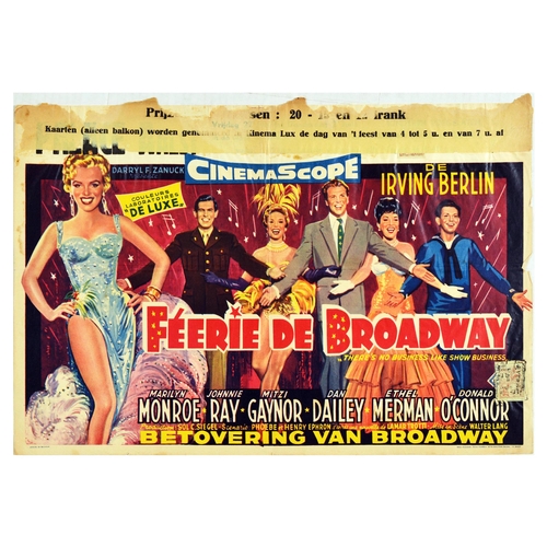 Film Poster There's No Business Like Show Business Marilyn Monroe Feerie De Broadway. Original vintage movie poster for the Belgian release of Feerie de Broadway / There's No Business Like Show Business, a 1954 American musical comedy directed by Walter Lang, starring Ethel Merman, Donald O'Connor, Marilyn Monroe, Dan Dailey, Johnnie Ray, and Mitzi Gaynor, the poster features an illustration of smiling characters in elegant dresses and costumes seen on stage. Horizontal. Fair condition, tears, creasing, folds, staining, paper stamp on bottom right corner, ripped paper attached on top edge. Country of issue: Belgium, designer: Unknown, size (cm): 37x55, year of printing: 1954.