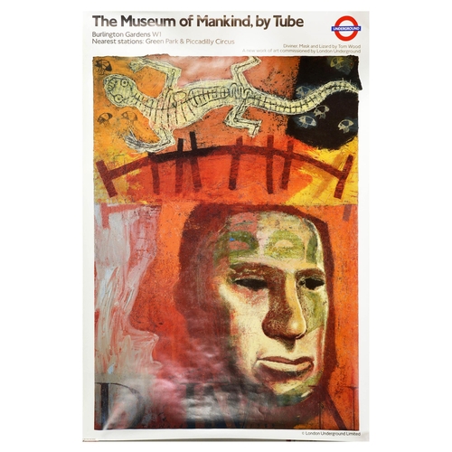 43 - London Underground Poster Museum of Mankind Tom Wood. Original vintage London Underground poster - M... 