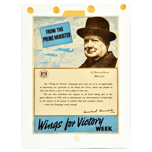 Propaganda Poster Wings For Victory Winston Churchill Prime Minister. Original vintage propaganda poster - From the Prime Minister: The Wings for Victory gives each one of us an opportunity of expressing our gratitude to the Royal Air Force, which has played so vital and heroic a part in every phase of the war. We can thus contribute our support to all those taking part in the great offensive of 1943, and so demonstrate our determination to help them to the utmost of our power to achieve final and complete victory. I wish the Campaign every success. - the poster features a photograph of Winston Churchill set over bomber planes flying through the skies with white clouds. Issued by the National Savings Committee, London. Printed for H.M. Stationery Office by Chromoworks Ltd, London.  Good condition, staining, fold, tear on image, tape on margin, backed on board, staining on board. Country of issue: UK, designer: Unknown, size (cm): 50x37, year of printing: 1940s.