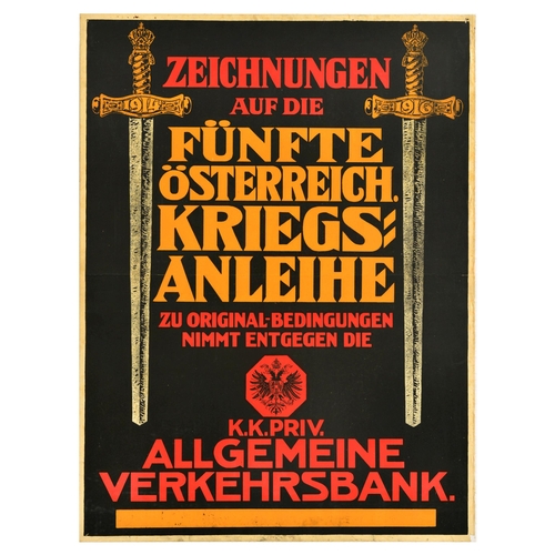 War Poster 5th Austria War Bond 1916 WWI. Original antique World War One poster - Subscribe to the 1916 5th Austria War Bond / Zeichnungen Auf Die 1916 F�nfte �sterreich Kriegsanleihe  - Design features bold red and yellow lettering on a black background framed by two swords with the years '1914' and '1916' engraved on the hilt. Fair condition, folds, tears, staining, foxing, pinholes, small paper losses. Country of issue: Austria, designer: Unknown, size (cm): 91x68, year of printing: 1916.