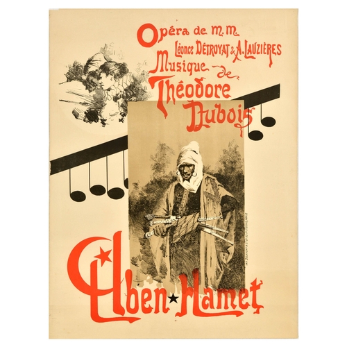 4 - Advertising Poster Aben Hamet Theodore Dubois Opera Middle East Orient Music. Original antique adver... 