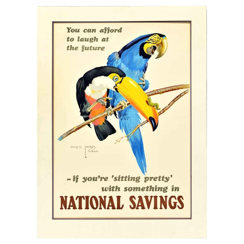 55 - Advertising Poster National Savings Toucan Macaw Parrot Laugh At The Future. Original vintage advert... 
