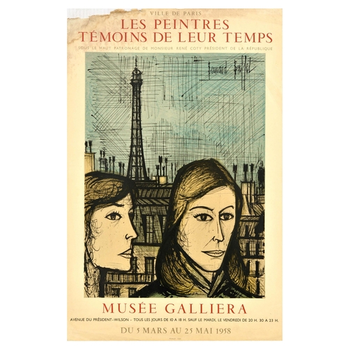 Advertising Poster Les Peintres Temoins De Leur Temps Bernard Buffet. Original vintage advertising poster for Les Peintres Temoins de Leur Temps / The Painters Witnesses Of Their Time Under The High Patronage Of Mr Rene Coty President Of The Republic at the Musee Galliera from 5 March to 25 May 1958 featuring an illustration by a French expressionism painter Bernard Buffet (1928-1999) depicting two ladies and the Eiffel Tower in the background. Poor condition, creasing, staining, tears, paper losses on edges. Country of issue: France, designer: Bernard Buffet, size (cm): 73x48, year of printing: 1958.