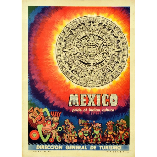 Travel Poster Mexico Pride Of Indian Culture Aztec. Original vintage travel poster for Mexico Pride of Indian Culture featuring a dynamic and colourful design depicting the early 16th century Aztec sun stone sculpture in front of blazing yellow, red, purple, blue and green rays with traditional Aztec art figures below. Known as the Sun Stone, this famous historic Aztec calendar is located at the Museo Nacional de Antropologia / National Museum of Anthropology in Mexico. Issued by General Direction of Tourism. Good condition, creasing, staining, tears.  Country of issue: Mexico, designer: unknown, size (cm): 41x30, year of printing: 1950s.