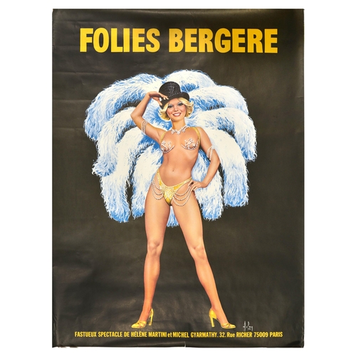 Advertising Poster Folies Bergere Cabaret Performer. Original vintage advertising poster for a cabaret performance Folies Bergere sumptuous show by Helene Martini and Michel Gyarmanthy featuring an illustration of a cabaret performer in a yellow sparkling outfit and a top hat set over blue feathers and black background. Large size. Good condition, creasing, tears on edges. Country of issue: France, designer: Asfan, size (cm): 158x116, year of printing: 1970s.