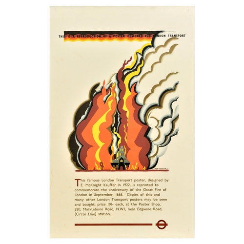 Travel Poster Great Fire of London McKnight Kauffer London Underground Art Deco. Vintage official reproduction of the poster by London Transport - Great Fire of London - This famous London Transport poster, designed by E. McKnight Kauffer in 1922, is reprinted to commemorate the anniversary of the Great Fire of London in September, 1666. Copies of this and many other London Transport posters may be seen and bought, price 10/- each, at the Poster Shop, 280, Marylebone Road, N.W.1, near Edgware Road, (Circle Line) station. This is a reproduction of a poster designed for London Transport. Good condition, pinholes, creasing, staining. Country of issue: UK, designer: McKnight Kauffer, size (cm): 102x64, year of printing: 1966.
