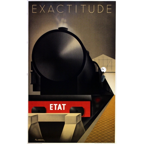 Advertising Poster Exactitude Art Deco Fix Masseau. Poster designed by Fix Masseau (Pierre Felix Masseau, 1905-1994) featuring an elegant Art Deco image of a steam train pulling into a station with ETAT written on the red bumper in front of the train and the title above - Exactitude. Official lithograph re-issue from the 1932 original by Studio Editions, printed by Bedos, Paris. Excellent condition.  Country of issue: France, designer: Fix-Masseau, size (cm): 99x62, year of printing: 1982.