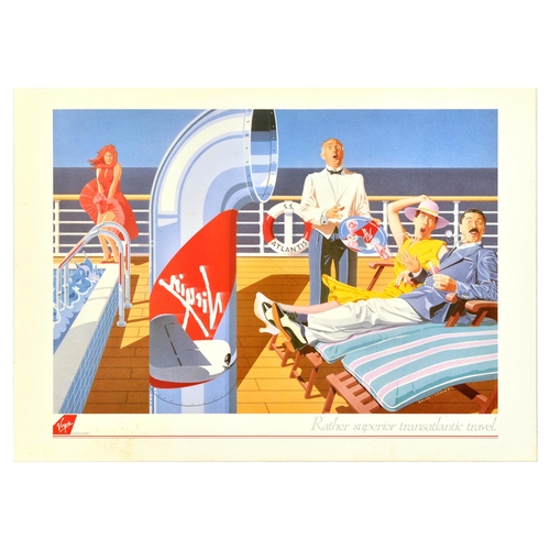 Travel Poster Virgin Atlantic Superior Transatlantic Travel Plane. Original vintage travel advertising poster Rather Superior Transatlantic Travel by Virgin Atlantic, featuring a colourful illustration of cruise ship passengers resting on the sunny deck by the pool, seen stunned by the Virgin Atlantic plane passing by and reflecting in the shiny surfaces. Horizontal. Good condition, staining. Country of issue: UK, designer: Brian James, size (cm): 50x70, year of printing: 1990s.