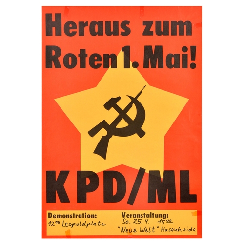 Propaganda Poster Red May Day German Communist Party Marxist Leninist. Original vintage propaganda poster by the Communist Party of Germany / Marxists-Leninists, German: Kommunistische Partei Deutschlands/Marxisten-Leninisten, KPD/ML, featuring the logo of a hammer, sickle and a gun on a yellow star set over a red background, the black lettering calls on the demonstration to commemorate May day - Out for the Red May Day! / Heraus zum Roten 1.Mai! - below are handwritten times for the demonstration and the event. Good condition, creasing, tears, tape on edges. Country of issue: Germany, designer: Unknown, size (cm): 61x42, year of printing: 1970s.