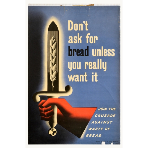 416 - War Poster Crusade Against Waste Of Bread Rationing. Original vintage food rationing and waste minim... 