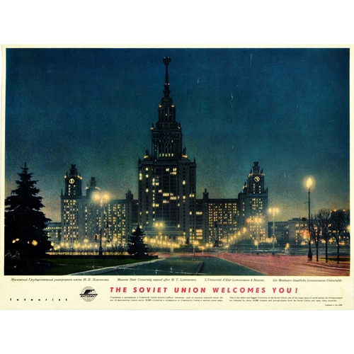 Travel Poster Intourist Moscow University USSR. Original vintage travel poster - The Soviet Union Welcomes You! - issued by the state travel company Intourist featuring a photo at night depicting the Moscow State University named after M.V. Lomonosov lit up against the night sky with the Intourist logo and information below reading: "This is the oldest and biggest University in the Soviet Union, one of the major seats of world science. Its 14 departments are attended by about 30,000 students and post-graduates from the Soviet Union and many other countries." Formed in 1929, ???????? / Intourist was the state travel agency for foreign tourists visiting the Soviet Union. The ?????????? ??????????????? ??????????? ????? ?. ?. ?????????? ??? / Moscow State University MGU was founded in 1755; the main university moved to this Sparrow Hills location in south west Moscow in 1953 (one of the Seven Sisters neoclassical buildings in Moscow). Published in the USSR. Horizontal. Good condition, creasing, staining.  Country of issue: Russia, designer: Unknown, size (cm): 36x48, year of printing: 1960s.