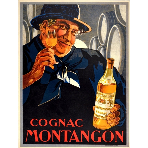 Advertising Poster Cognac Montangon France Alcohol Drink. Original antique alcohol drink advertising poster for Cognac Montangon featuring a smiling man looking at the viewer and holding up a glass and a bottle of cognac with wooden cognac barrels in the background, the title in bold stylised red lettering below. Printed by Chambrelent & Cie in Paris. Excellent condition.  Country of issue: France, designer: Unknown, size (cm): 41x31, year of printing: 1920.