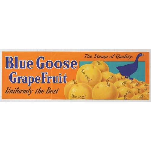 Advertising Poster Blue Goose Grapefruit Florida USA Quality. Original vintage food advertising poster for Blue Goose Growers of Florida USA - Blue Goose Grapefruit Uniformly the Best The Stamp of Quality - featuring bold dark blue and stylised black text against an orange background with an image of the company's goose mascot on a pile of grapefruit marked Blue Goose. Founded in Florida in 1939, Blue Goose Growers is a citrus growing company of quality fruit that manages a full service of citrus properties, farmers and contracting. Horizontal. Very good condition, folds.	  Country of issue: UK, designer: Unknown, size (cm): 20x61, year of printing: 1930s.