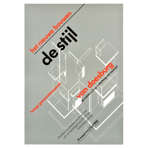 Advertising Poster New Building Style Dutch Architecture De Stijl. Original vintage advertising poster for The New Building Style at the Hague Municipal Museum of Doesburg with the legacy/donation of Moorsel, which took place from 31 March to 17 July 1983, featuring an illustration in white on a grey background with red and black lettering. Design by Wim Crouwel, Total Design. Printed by Steendrukkerij De Jong & Co. Good condition, creasing, small tears. Country of issue: Netherlands, designer: Unknown, size (cm): 79x55, year of printing: 1982.