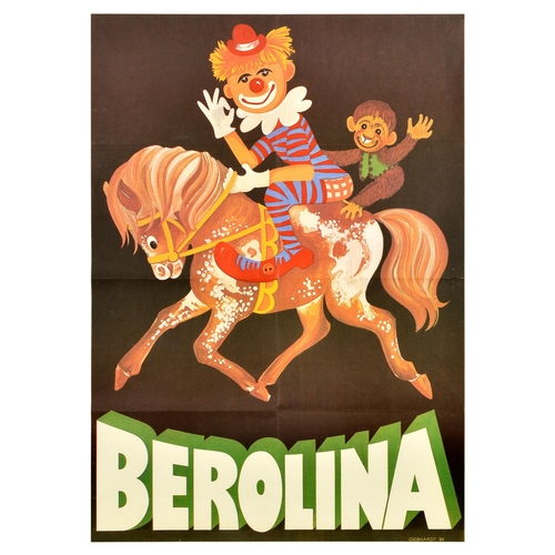Advertising Poster Set Berolina Circus Germany Clown Monkey Horse. Original vintage advertising poster for Berolina Circus featuring a fun illustration of a clown in a red and blue striped outfit riding a horse with a smiling monkey, white and green bold lettering set over a dark background. Good condition, folds, creasing, tears. Country of issue: Germany, designer: Gebhardt, size (cm): 81x57, year of printing: 1985.
