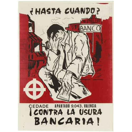 Propaganda Poster Bank Greed Neo Nazi CEDADE Spain. Original vintage Spanish Neo-Nazi propaganda poster against bank usury: Hasta Cuando? Contra la usura Bancaria! (Until when? Against Bank Usury!). This poster features a striking black and white drawing of a desperate man sitting on the pavement in the street with a bank statement in his hand while in the background bank signs and bankers are depicted in deep red overtones. It was published by CEDADE, (from the initials of Ci�rculo Espanol de Amigos de Europa or 'Spanish Circle of Friends of Europe'), a Spanish neo-Nazi group that began life in 1966, under Franco's rule, ostensibly as a society for the appreciation of Richard Wagner but soon taking on a neo-Nazi dimension and became a study group and publishing house for materials relating to Nazism and Holocaust denial, with a remit towards closer co-operation across Europe. Condition: Excellent condition. Country of printing: Spain, designer: Unknown, size (cm): 33.5x25, year of printing: 1970s.