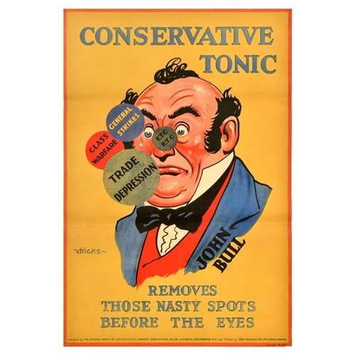 15 - British Elections Poster Conservative Party Tonic John Bull UK . Original vintage political propagan... 