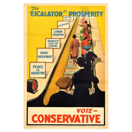 18 - British Elections Poster Escalator To Prosperity Vote Conservative Party. Original vintage political... 