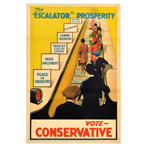 19 - British Elections Poster Escalator To Prosperity Vote Conservative Party. Original vintage political... 