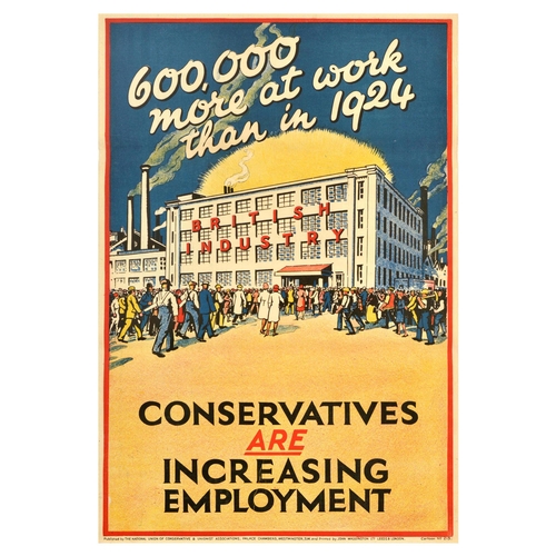 22 - British Elections Poster Conservative Party Are Increasing Employment UK . Original vintage politica... 